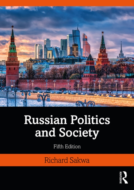 Russian Politics and Society, PDF eBook