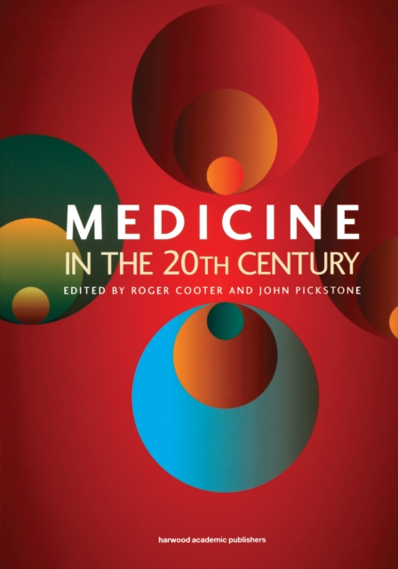 Medicine in the Twentieth Century, PDF eBook