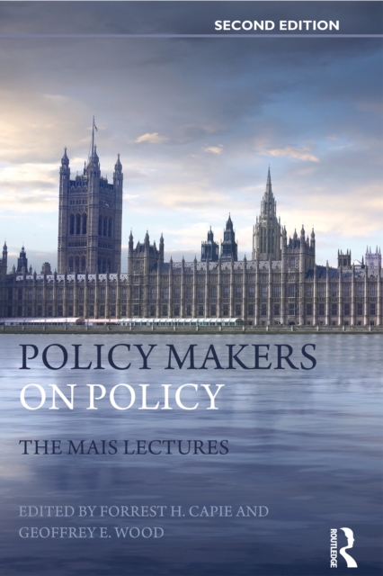 Policy Makers on Policy : The Mais Lectures, PDF eBook
