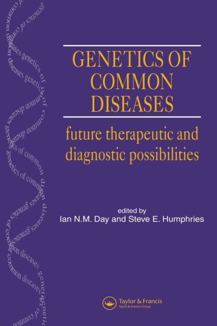 Genetics of Common Diseases : Future Therapeutic and Diagnostic Possibilities, PDF eBook
