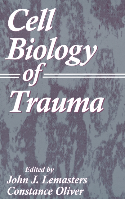 Cell Biology of Trauma, PDF eBook