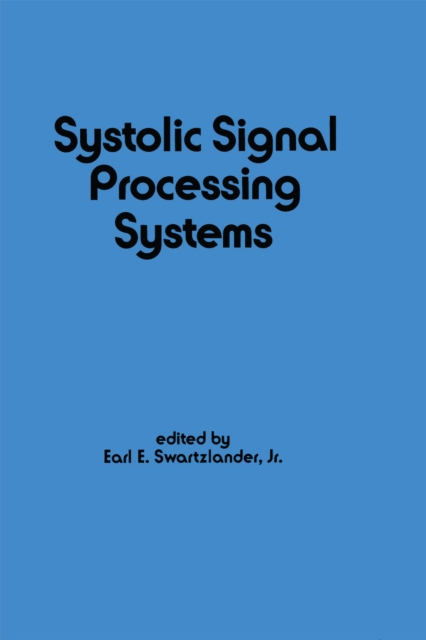 Systolic Signal Processing Systems, PDF eBook