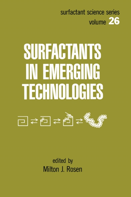 Surfactants in Emerging Technology, PDF eBook