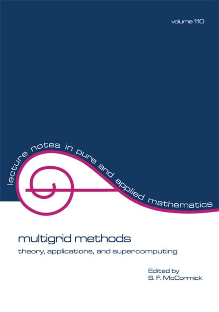 multigrid methods : theory, applications, and supercomputing, PDF eBook