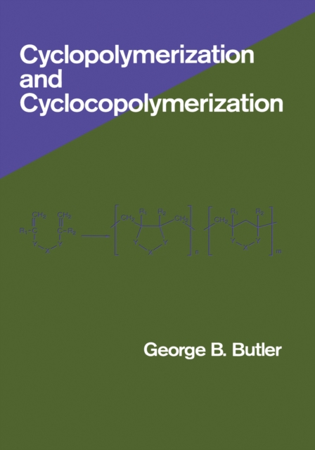 Cyclopolymerization and Cyclocopolymerization, PDF eBook