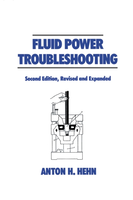 Fluid Power Troubleshooting, Second Edition,, PDF eBook