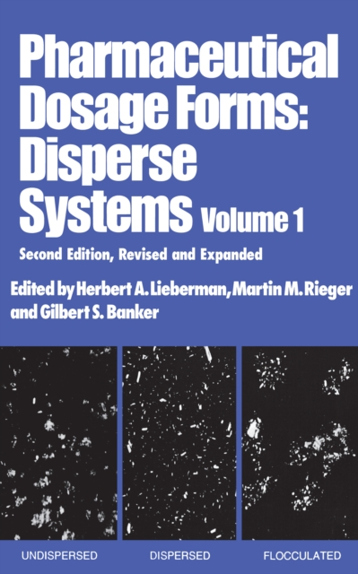 Pharmaceutical Dosage Forms : Disperse Systems, PDF eBook