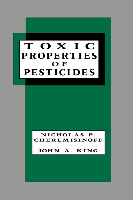 Toxic Properties of Pesticides, PDF eBook