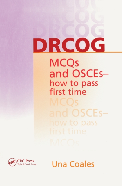 DRCOG MCQs and OSCEs - how to pass first time, PDF eBook