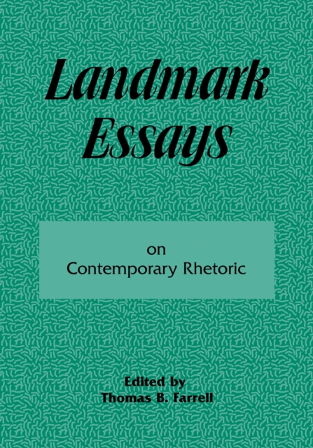 Landmark Essays on Contemporary Rhetoric : Volume 15, PDF eBook