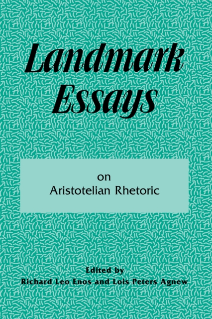 Landmark Essays on Aristotelian Rhetoric : Volume 14, PDF eBook
