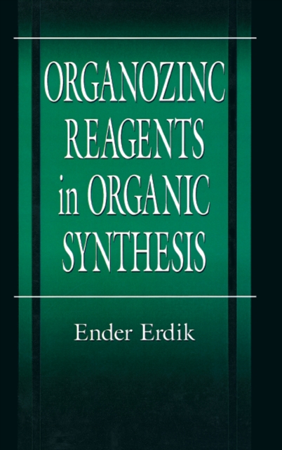 Organozinc Reagents in Organic Synthesis, PDF eBook