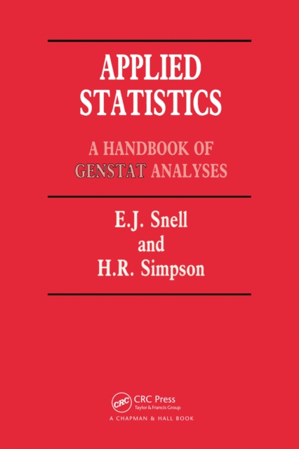 Applied Statistics : Handbook of GENSTAT Analysis, PDF eBook