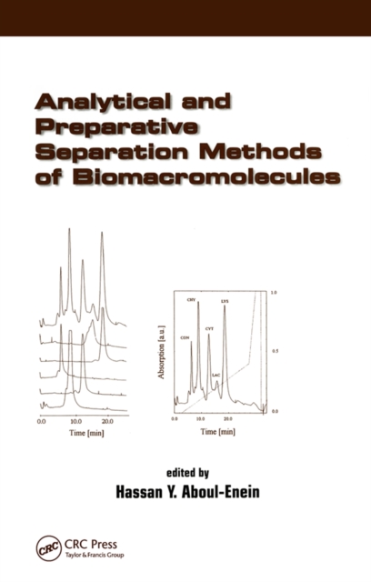 Analytical and Preparative Separation Methods of Biomacromolecules, PDF eBook
