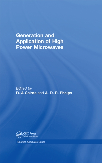 Generation and Application of High Power Microwaves, PDF eBook