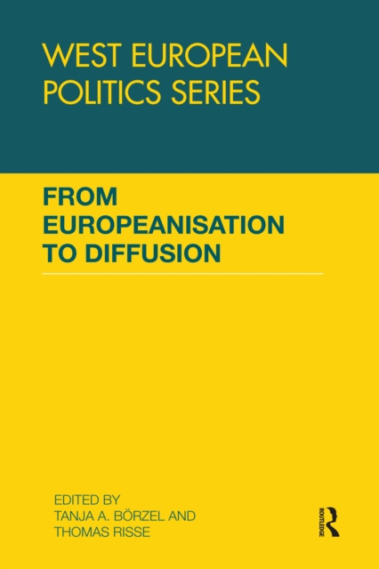 From Europeanisation to Diffusion, PDF eBook