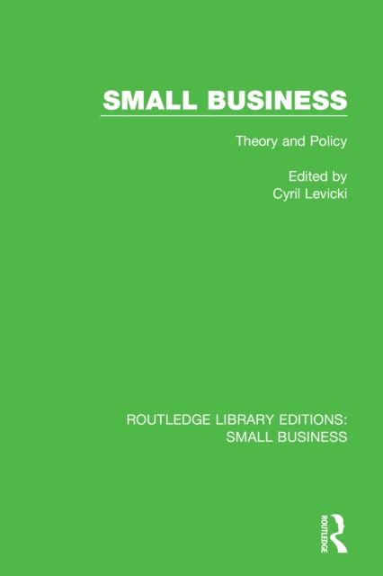 Small Business : Theory and Policy, PDF eBook