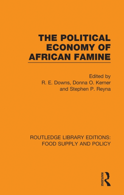 The Political Economy of African Famine, PDF eBook