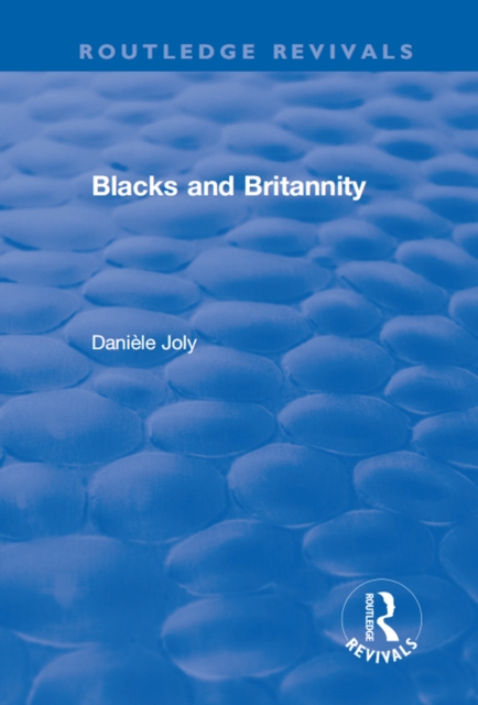 Blacks and Britannity, PDF eBook
