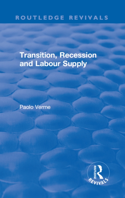 Transition, Recession and Labour Supply, PDF eBook