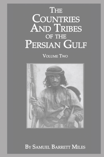 The Countries & Tribes Of The Persian Gulf, PDF eBook
