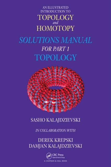 An Illustrated Introduction to Topology and Homotopy   Solutions Manual for Part 1 Topology, PDF eBook