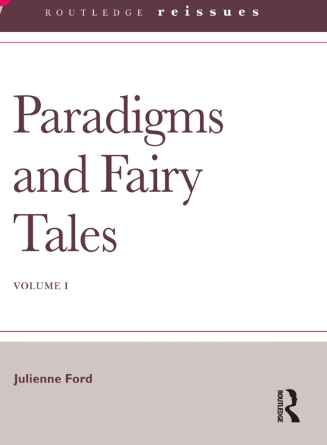 Paradigms and Fairy Tales : Volume 1, PDF eBook