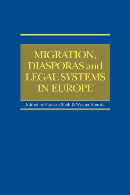 Migration, Diasporas and Legal Systems in Europe, PDF eBook