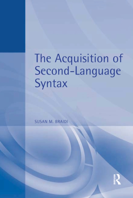 Acquisition of Second Language Syntax, PDF eBook
