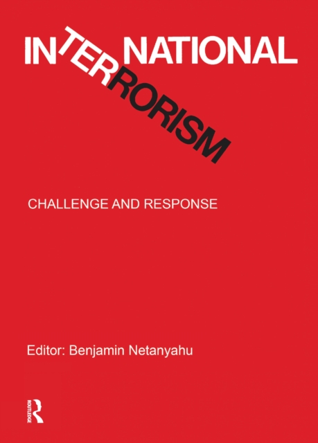 International Terrorism : Challenge and Response, PDF eBook