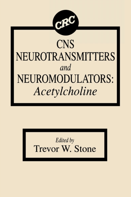 CNS Neurotransmitters and Neuromodulators : Acetylcholine, EPUB eBook