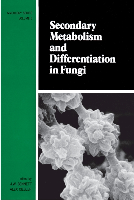Secondary Metabolism and Differentiation in Fungi, EPUB eBook