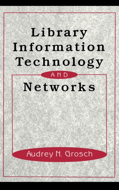 Library Information Technology and Networks, EPUB eBook