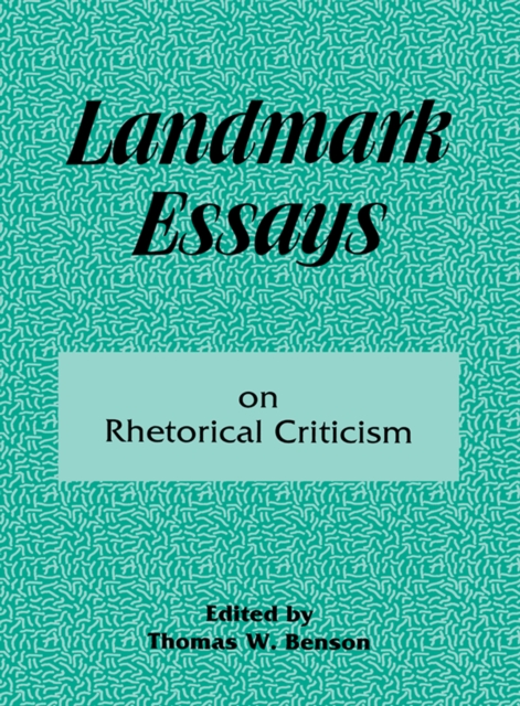 Landmark Essays on Rhetorical Criticism : Volume 5, EPUB eBook