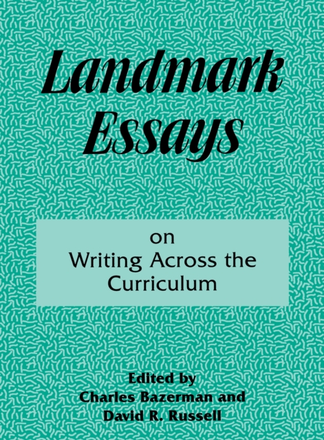 Landmark Essays on Writing Across the Curriculum : Volume 6, EPUB eBook