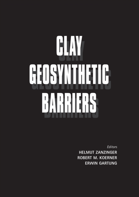 Clay Geosynthetic Barriers, EPUB eBook