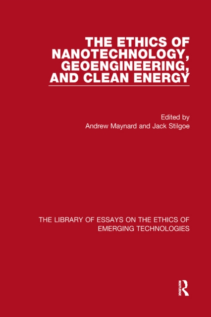 The Ethics of Nanotechnology, Geoengineering, and Clean Energy, EPUB eBook