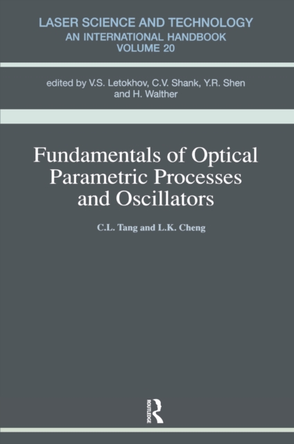 Fundamentals of Optical Parametric Processes and Oscillations, EPUB eBook