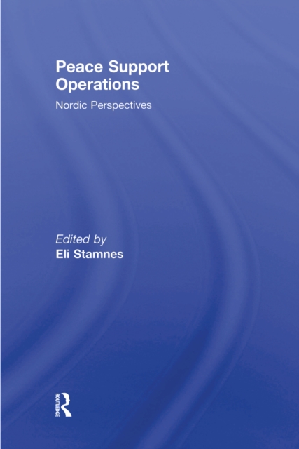 Peace Support Operations : Nordic Perspectives, EPUB eBook