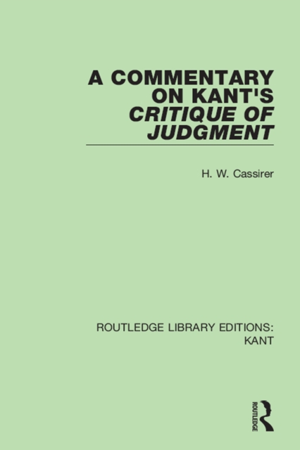 A Commentary on Kant's Critique of Judgement, EPUB eBook