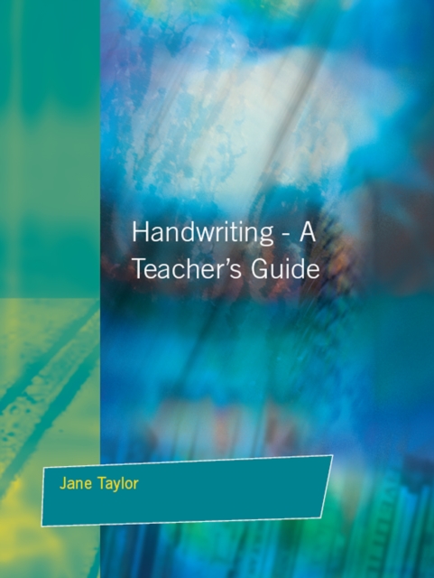 Handwriting : Multisensory Approaches to Assessing and Improving Handwriting Skills, EPUB eBook