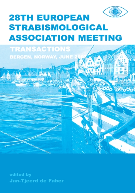 Transactions 28th European Strabismological Association Meeting : Transactions of the 28th ESA Meeting, Bergen Norway, June 2003, EPUB eBook