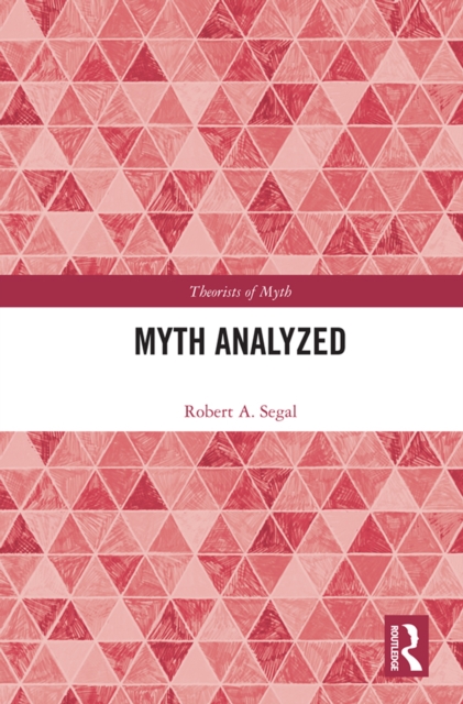 Myth Analyzed, PDF eBook
