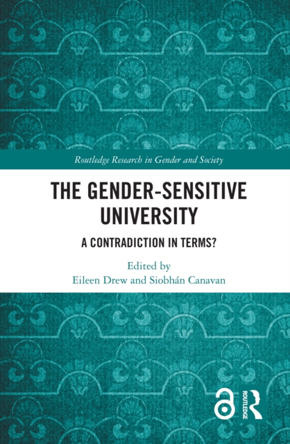 The Gender-Sensitive University : A Contradiction in Terms?, PDF eBook