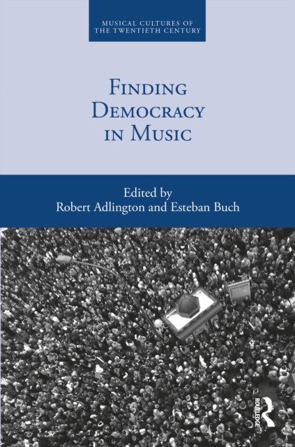 Finding Democracy in Music, PDF eBook