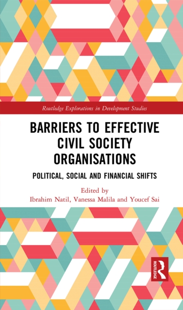 Barriers to Effective Civil Society Organisations : Political, Social and Financial Shifts, PDF eBook