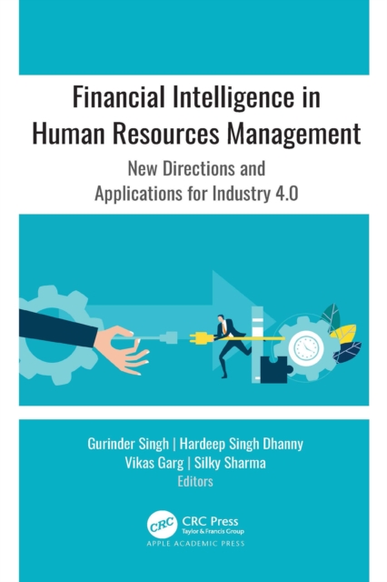 Financial Intelligence in Human Resources Management : New Directions and Applications for Industry 4.0, PDF eBook