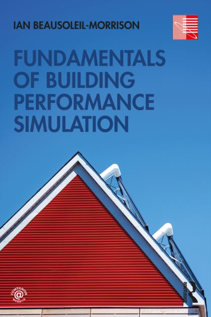 Fundamentals of Building Performance Simulation, PDF eBook