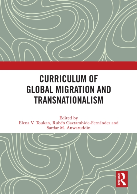 Curriculum of Global Migration and Transnationalism, EPUB eBook