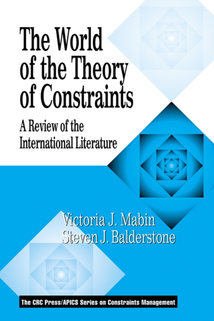 The World of the Theory of Constraints : A Review of the International Literature, PDF eBook